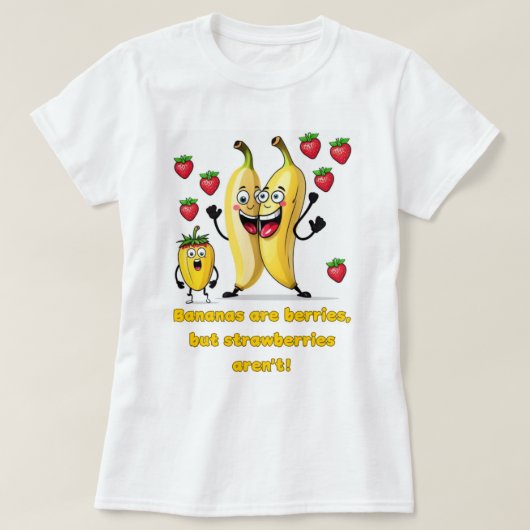 Stil: Frauenbanane sind Berries Basic T - Shirt (Design vorne)