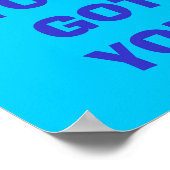 Stil ist nicht etwas, das Sie lernen ...... Poster (Ecke)