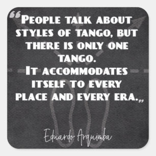 Stile des argentinischen Tango-Zitats Quadratischer Aufkleber