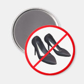 Stilettos Forbidden! Magnet (Vorderseite/Rückseite)