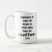 Stilftige Sippe mit unserer Bougie Confidence-Kaff Kaffeetasse (Links)