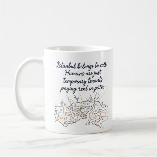 Stilisierte Karte & Humorvolles Zitat über Istanbu Kaffeetasse