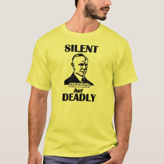 Still aber tot T-Shirt