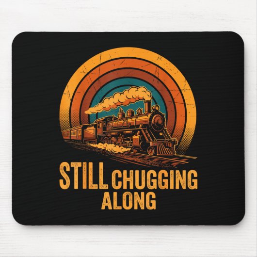 Still Chugging Along Retro Steam Train Locomotive Mousepad (Vorne)