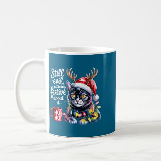 Still Evil Just Being Festive About It Cat Kaffeetasse (Links)