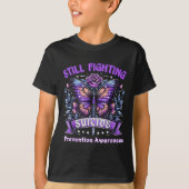 Still Fighting Suicide Prevention Awareness Butter T-Shirt (Vorderseite)