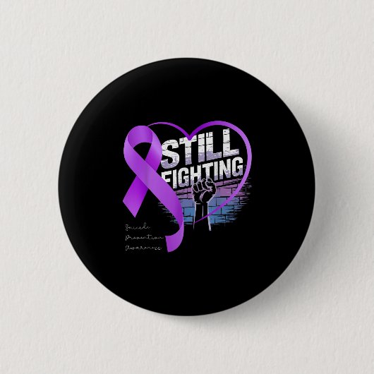 Still Fighting Suicide Prevention Awareness Purple Button (Vorderseite)