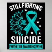 Still Fighting Suicide Prevention Awareness Purple Poster (Vorne)