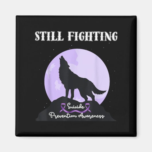 Still Fighting Suicide Prevention Awareness Wolf Magnet (Vorne)