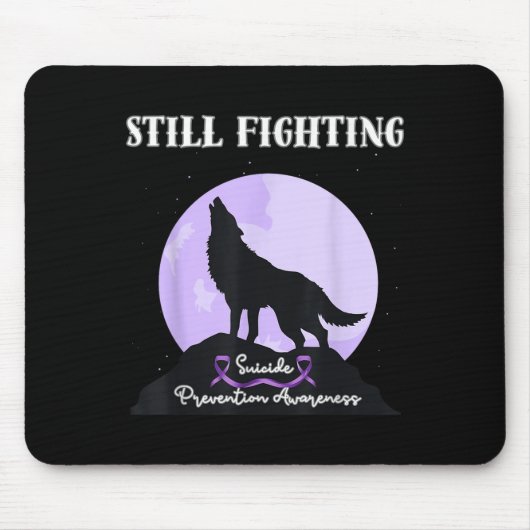 Still Fighting Suicide Prevention Awareness Wolf Mousepad (Vorne)