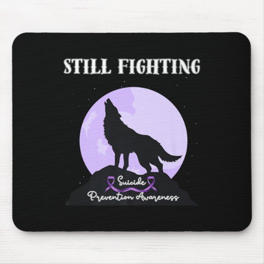Still Fighting Suicide Prevention Awareness Wolf P Mousepad (Vorne)