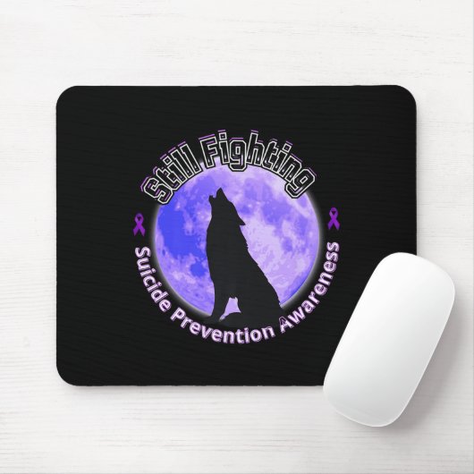 Still Fighting Suicide Prevention Awareness Wolf P Mousepad (Mit Mouse)