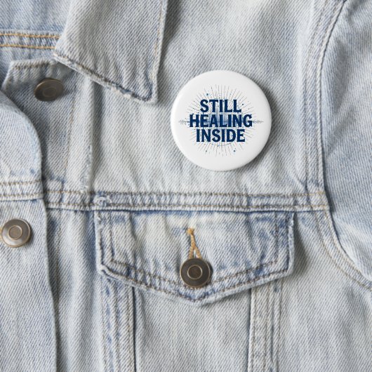 Still Healing Inside – Brain Injury Awareness Button (Beispiel)