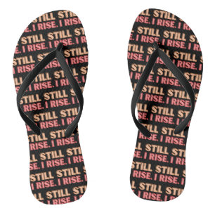 Still I Rise Flip Flops Paar Badesandalen