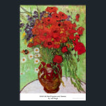 Still Life Red Poppies and Daisies by van Gogh Poster<br><div class="desc">Dieses Gemälde mit dem Titel Still Life Red Poppies and Daisies wurde von dem berühmten Künstler Vincent van Gogh hergestellt. Über Vincent van Gogh sah Vincent van Gogh Farbe als das wichtigste Symbol des Ausdrucks. Es gibt einen Grund, warum sich seine Kunst mit den Zuschauern verbindet, weil van Gogh entschlossen...</div>