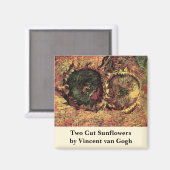 Still Life Two Cut Sonnenblumen von Vincent van Go Magnet (Vorderseite/Rückseite)