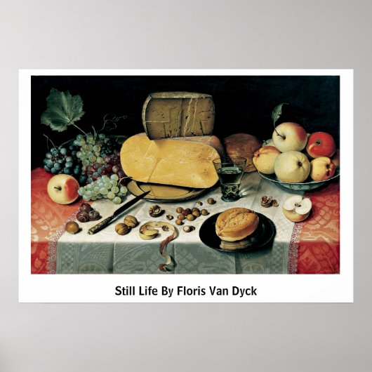 Still Life von Floris Van Dyck Poster (Vorne)