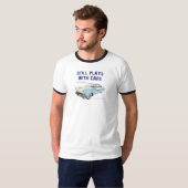 Still Plays with Cars Unisex T-Shirt (Vorne ganz)