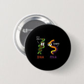 Still Single Dna immer Rna Funny Science Biologie Button (Vorne & Hinten)