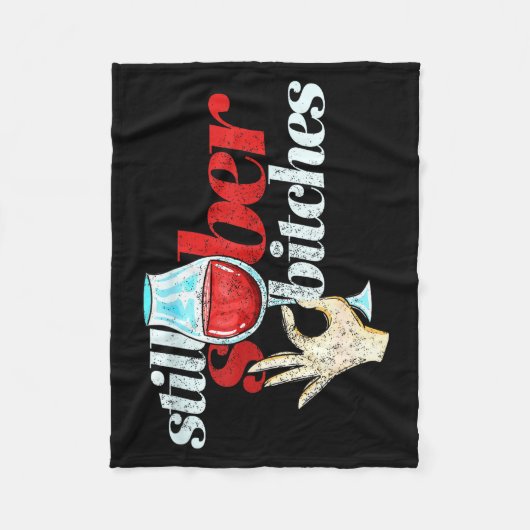 Still Sober Es _ Funny Sobriety Celebration Gift Fleecedecke (Vorderseite)