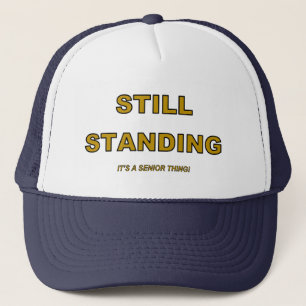 STILL STEHEND Hat Truckerkappe