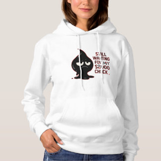 Still Waiting Hoodie – Funny Coffee & Paycheck Swe