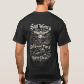 Still waters run deep T-Shirt  (Rückseite)