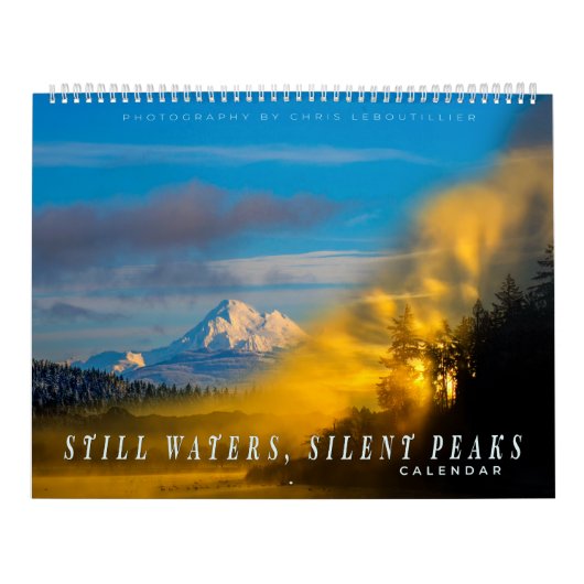 Still Waters, Silent Peaks – Calendar Pacific NW Kalender (Titelbild)