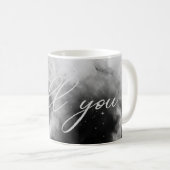 Still You Romantic Quote Mug Kaffeetasse (VorderseiteRechts)