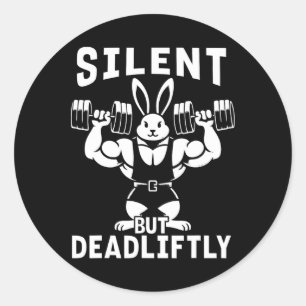 Stille, aber tödlich lustige Rabbit Weightlift F Runder Aufkleber