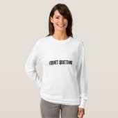 Stille Aufgabe T-Shirt (Vorne ganz)