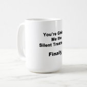 Stille Behandlung Kaffeetasse (Vorderseite Links)
