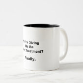 Stille Behandlung Zweifarbige Tasse (VorderseiteRechts)