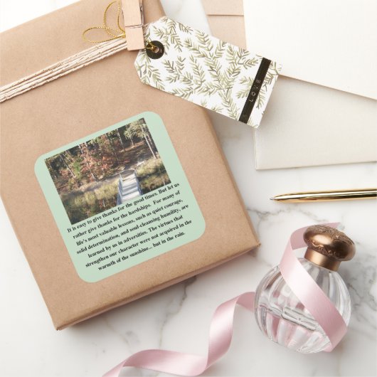 Stille Courage Inspiration Quadratischer Aufkleber (Schenken)