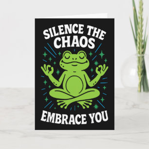 Stille den Chaos, Umarme dich Geistige Präsenz Bew Karte