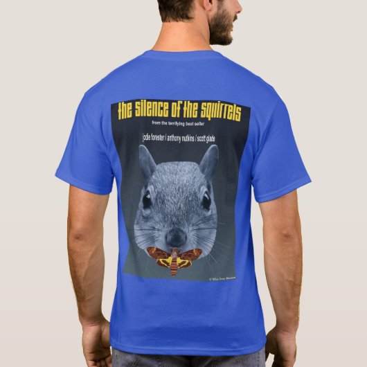 Stille der Eichhörnchen - eine Parodie T-Shirt (Rückseite)