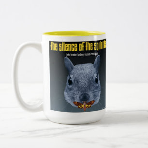 Stille der Eichhörnchen - eine Parodie Zweifarbige Tasse