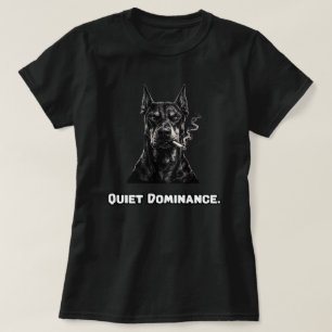 Stille Dominanz Subtile Macht Starke Präsenz T-Shirt