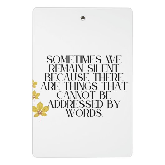Stille Emotionen - Tiefes Zitat zu unausgesprochen Mini Klemmbrett (Rückseite)