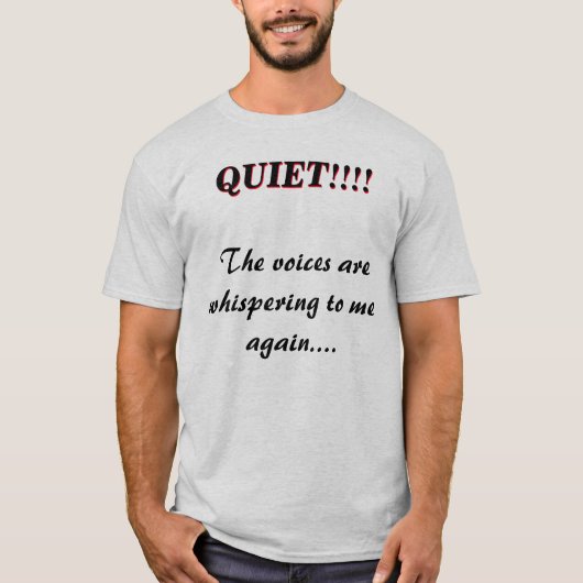 Stille Flüsternstimmen LT T-Shirt (Vorderseite)