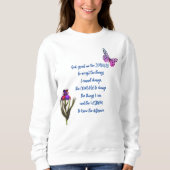 Stille Gebetsgebete Blume Schmetterling Inspiratio Sweatshirt (Vorderseite)