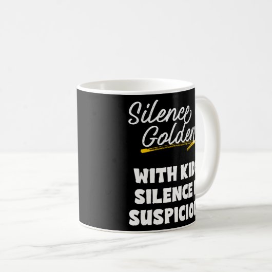 Stille ist Golden Kids Suspicious Meme für Mamas u Kaffeetasse (VorderseiteRechts)