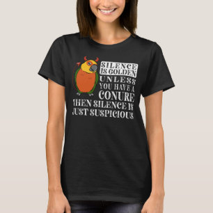 Stille ist Goldener Papagei I Jenday Construction T-Shirt