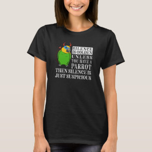 Stille ist Goldener Papagei I Orange Flügel Amazon T-Shirt
