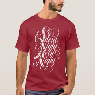 Stille Nacht Heilige Nacht Christliche Kalligraphi T-Shirt
