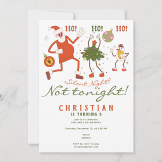 Stille Nacht? Nicht heute Funny Christmas Geburtst Einladung