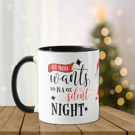 Stille Nacht von Santa Mama Tasse