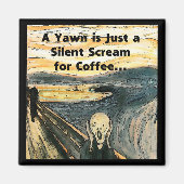 Stille Schreie für Kaffee Magnet (Vorne)