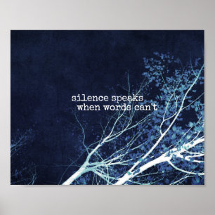 Stille spricht motivierend Zitat-Poster in Blau Poster