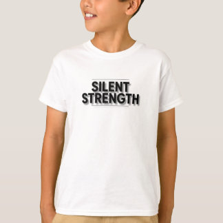 Stille Stärke T-Shirt
